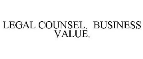 LEGAL COUNSEL. BUSINESS VALUE.