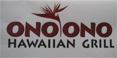 ONO ONO HAWAIIAN GRILL