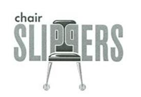 CHAIR SLIPPERS