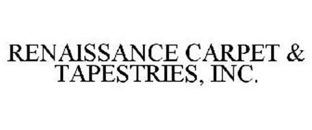 RENAISSANCE CARPET & TAPESTRIES, INC.