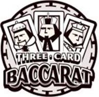 THREE · CARD BACCARAT