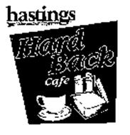 HASTINGS HARD BACK CAFE