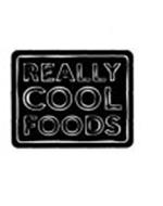 REALLY COOL FOODS