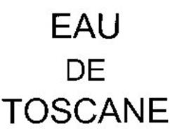 EAU DE TOSCANE