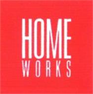 HOME WORKS
