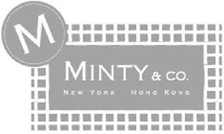 M MINTY & CO. NEW YORK HONG KONG