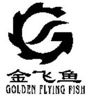 G GOLDEN FLYING FISH