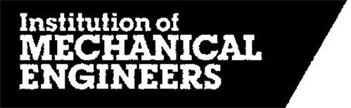 INSTITUTION OF MECHANICAL ENGINEERS