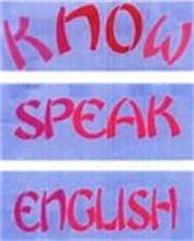 KNOW SPEAK ENGLISH