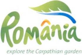ROMÂNIA EXPLORE THE CARPATHIAN GARDEN