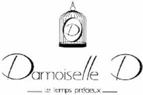DAMOISELLE D - LE TEMPS PRÉCIEUX -