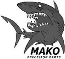 MAKO PRECISION PARTS