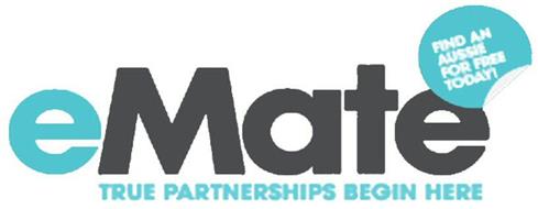 EMATE TRUE PARTNERSHIPS BEGIN HERE FIND AUSSIE FOR FREE TODAY!