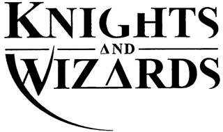 KNIGHTS AND WIZARDS