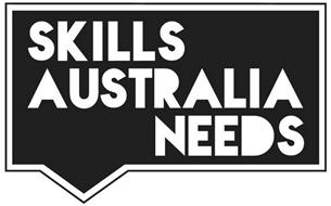 SKILLS AUSTRALIA NEEDS