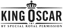KING OSCAR BY SPECIAL ROYAL PERMISSION
