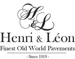 H&L HENRI & LÉON FINEST OLD WORLD PAVEMENTS SINCE 1919