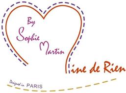 MINE DE RIEN BY SOPHIE MARTIN DESIGNED IN PARIS