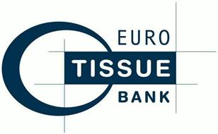 EURO TISSUE BANK