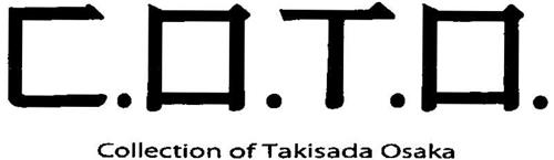 C.O.T.O. COLLECTION OF TAKISADA OSAKA