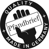 PFANDBRIEF QUALITY MADE IN GERMANY