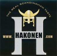 THE REAL SCANDINAVIAN TASTE WWW.H HAKONEN.COM