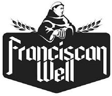 FRANCISCAN WELL