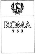 ROMA 753 IN TABACCO VERITAS DCCLIII