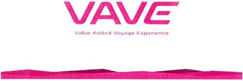 VAVE VALUE ADDED VOYAGE EXPERIENCE