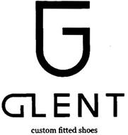 G GLENT CUSTOM FITTED SHOES