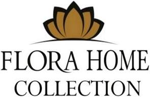 FLORA HOME COLLECTION
