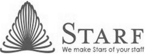 STARF WE MAKE STARS OF YOUR STAFF