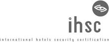 IHSC INTERNATIONAL HOTELS SECURITY CERTIFICATION