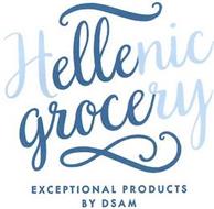 HELLENIC GROCERY EXCEPTIONAL PRODUCTS BY DSAM
