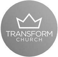 TRANSFORM CHURCH