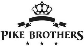 PIKE BROTHERS