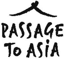 PASSAGE TO ASIA