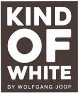 KIND OF WHITE BY WOLFGANG JOOP
