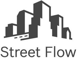 STREET FLOW