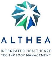 ALTHEA INTEGRATED HEALTHCARE TECHNOLOGY MANAGEMENT