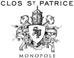 CLOS ST PATRICE SP MONOPOLE