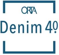 ORTA DENIM 4.0