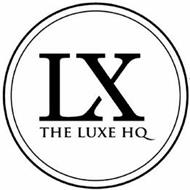 LX THE LUXE HQ