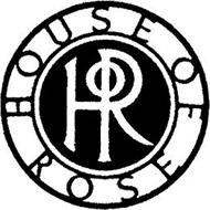 HR HOUSE OF ROSE