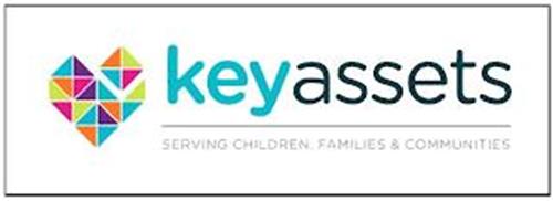 KEYASSETS SERVING CHILDREN, FAMILIES & COMMUNITIES
