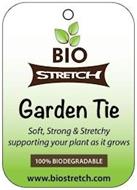 BIO STRETCH GARDEN TIE SOFT, STRONG & STRETCHY SUPPORTINGYOUR PLANT AS IT GROWS 100% BIODEGRADABLE WWW.BIOSTRETCH.COM