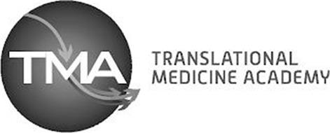 TMA TRANSLATIONAL MEDICINE ACADEMY