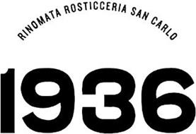 RINOMATA ROSTICCERIA SAN CARLO 1936