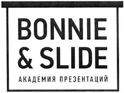 BONNIE & SLIDE