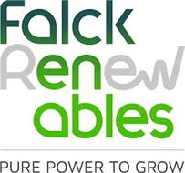 FALCK RENEWABLES PURE POWER TO GROW